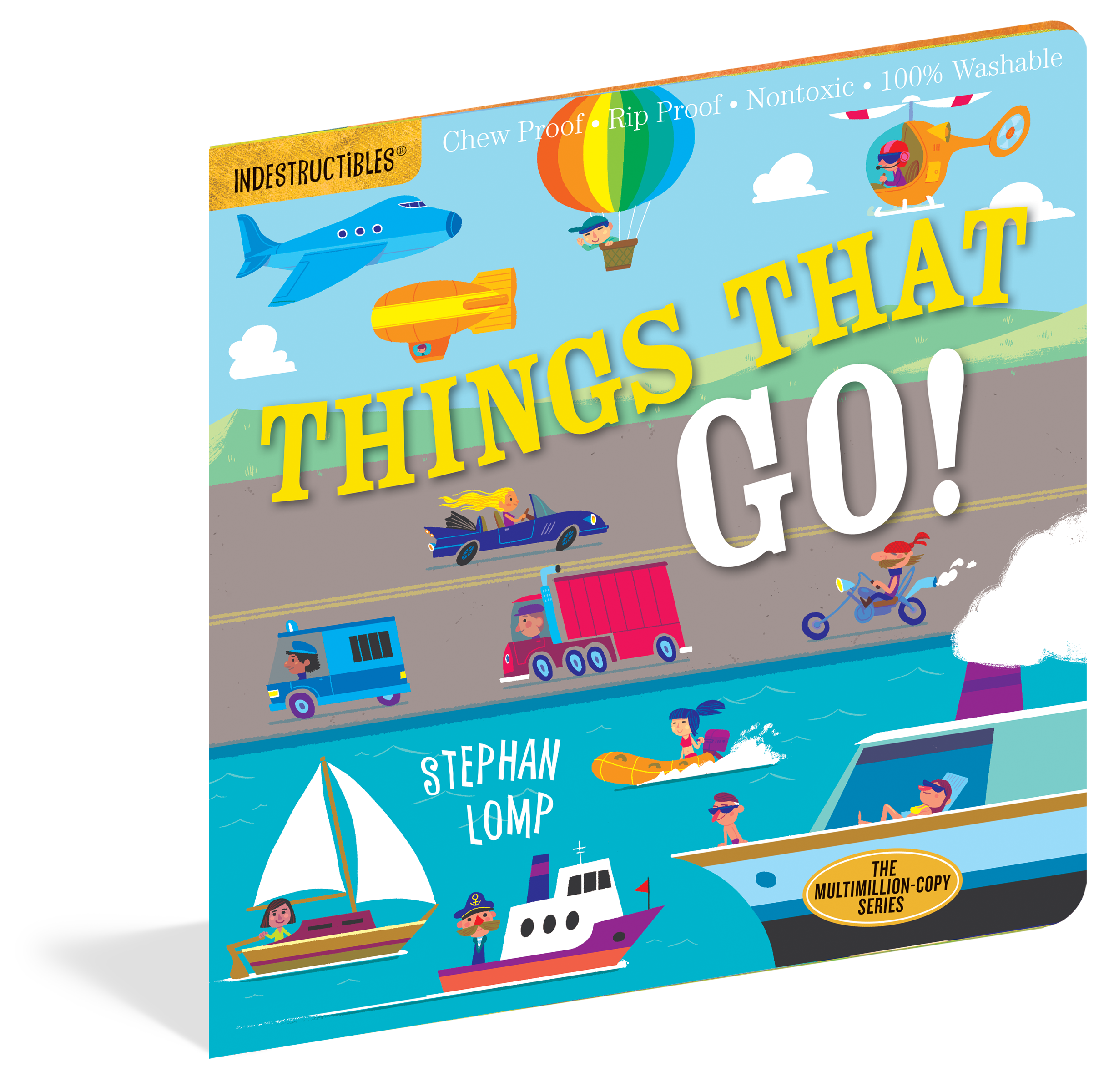 Indestructibles: Things That Go!: Chew Proof · Rip Proof · Nontoxic · 100% Washable (Book for Babies, Newborn Books, Vehicle Bo